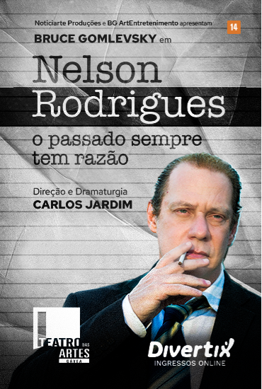 Capa da peça Nelson Rodrigues – O Passado Sempre Tem Razão