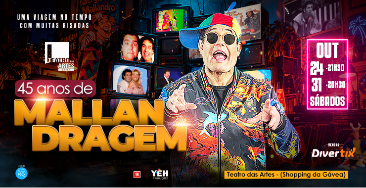 Banner da peça Sérgio Mallandro - 45 anos de malandragem