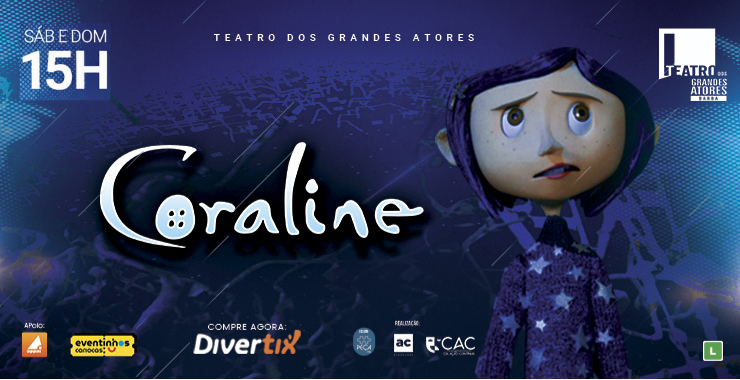 Banner da peça Coraline