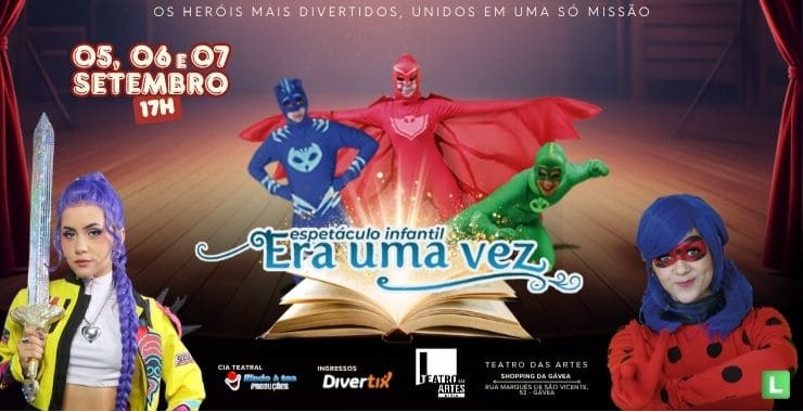 Banner da peça Era uma vez... Hntrix, Lady G e Cat N. e P Maks