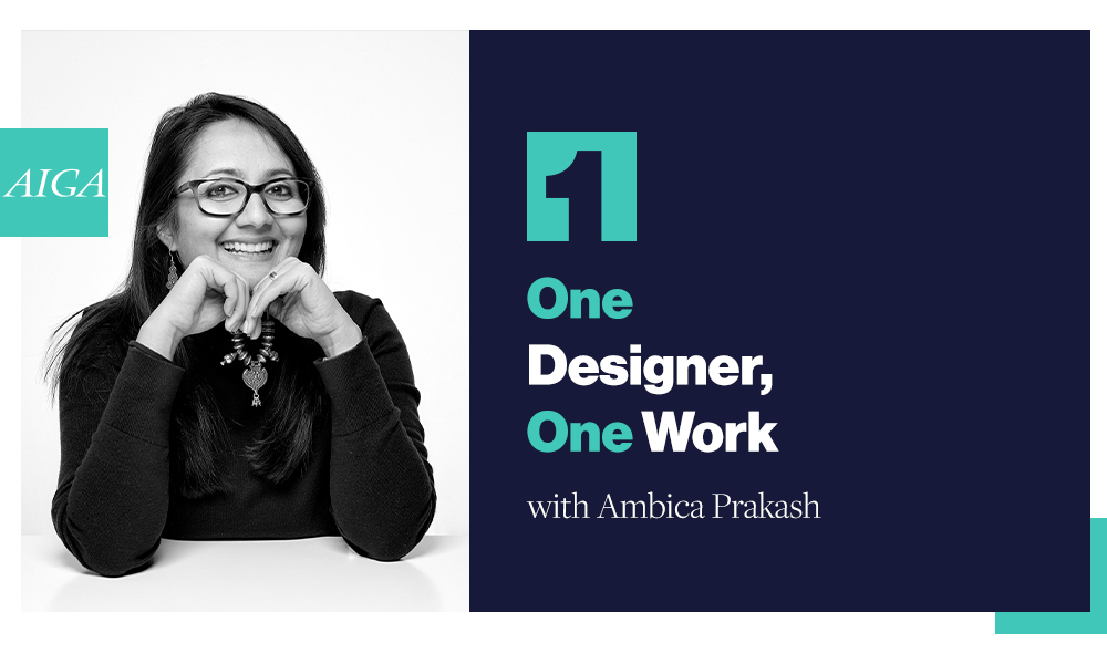 One Designer, One Work: Ambica Prakash