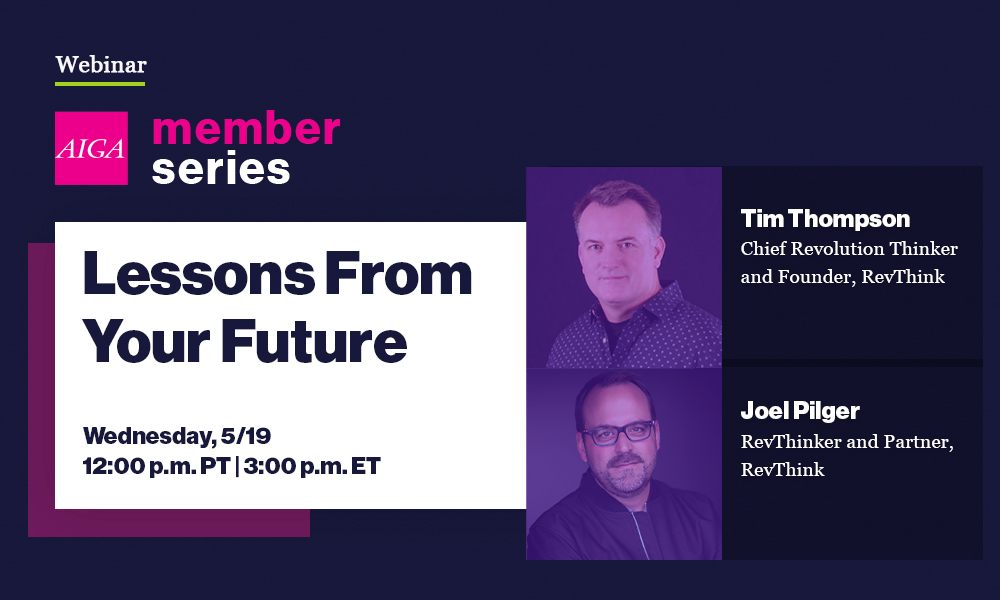 AIGA Member Series: Lessons From Your Future