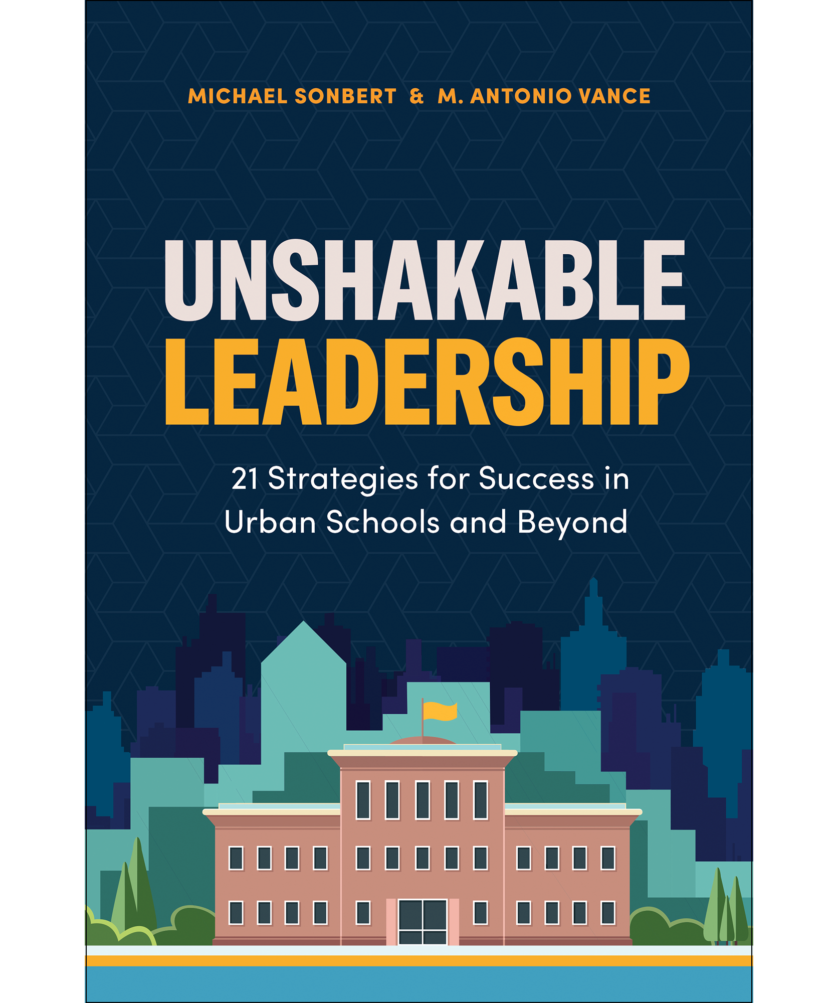 Unshakable Leadership