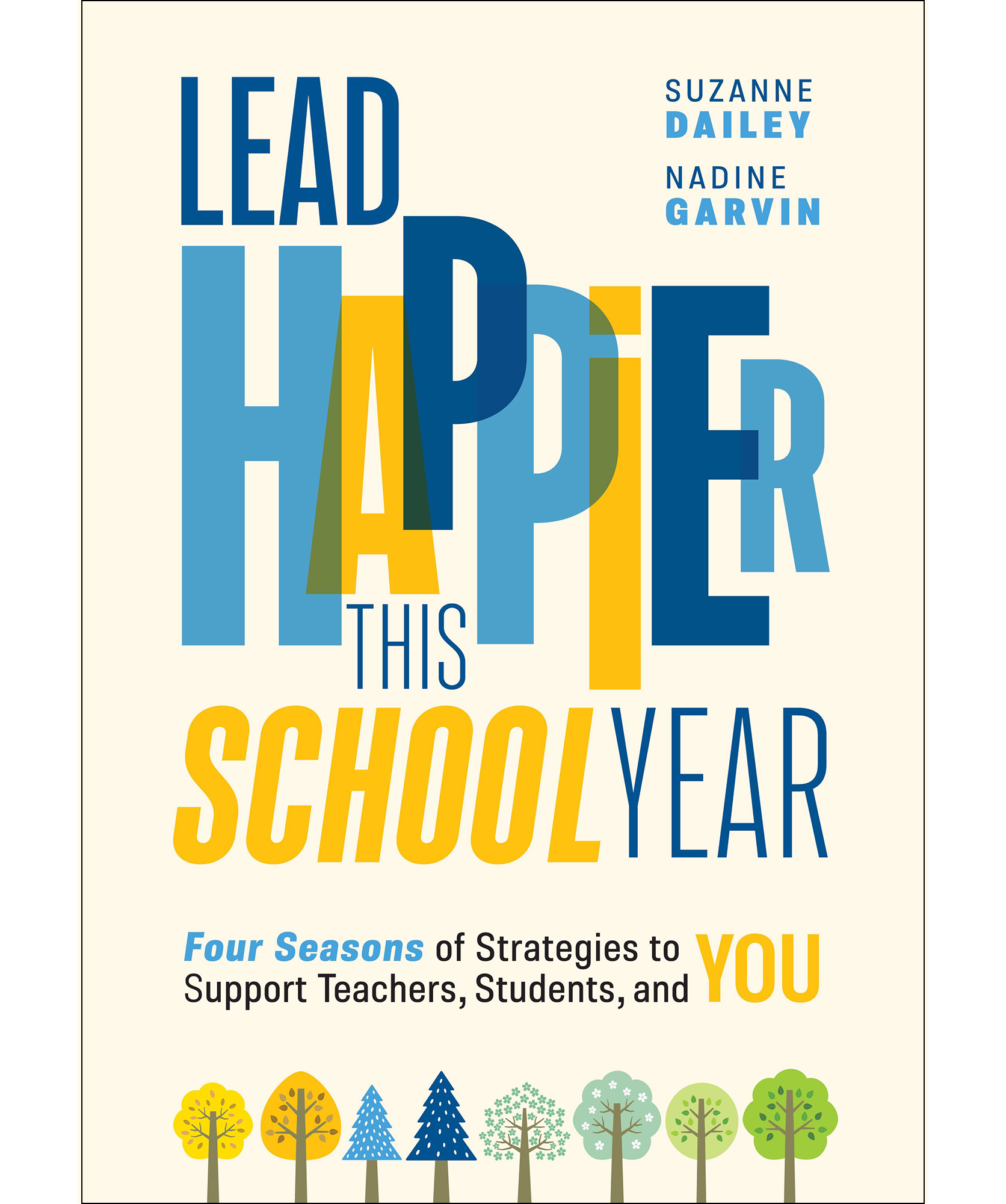 Lead Happier This School Year