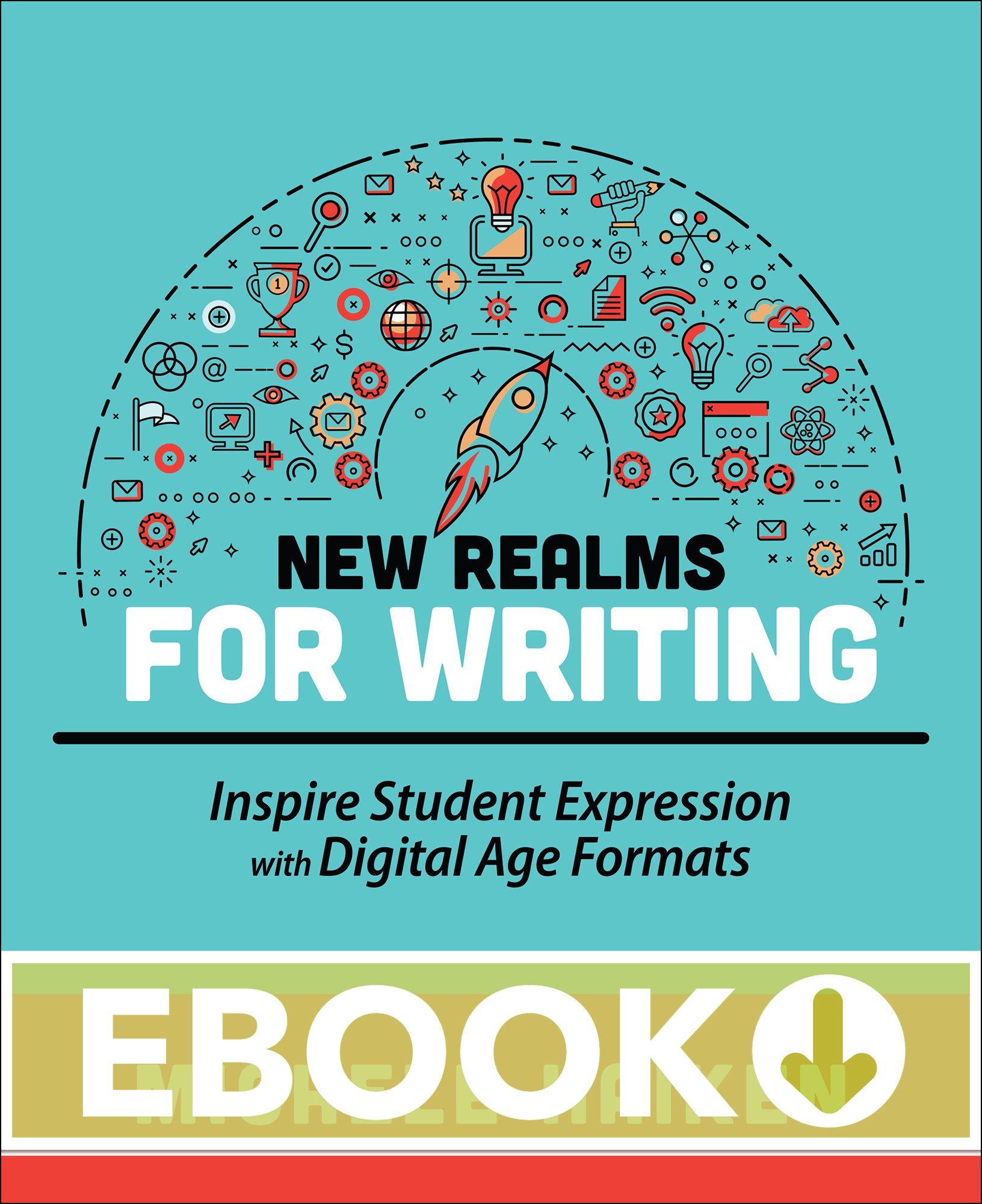 New Realms for Writing (Ebook)