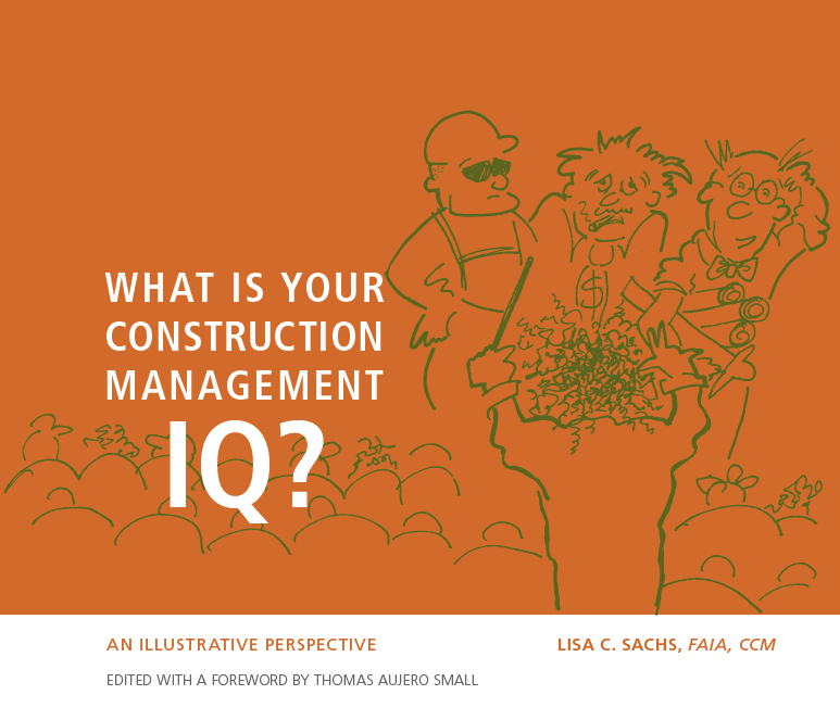 What's Your Construction Management IQ?