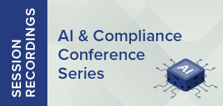 2026 AI & Compliance Conference Series | Recorded Sessions