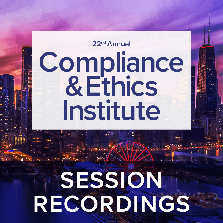 2023 SCCE 22nd Annual Compliance & Ethics Institute - Recordings