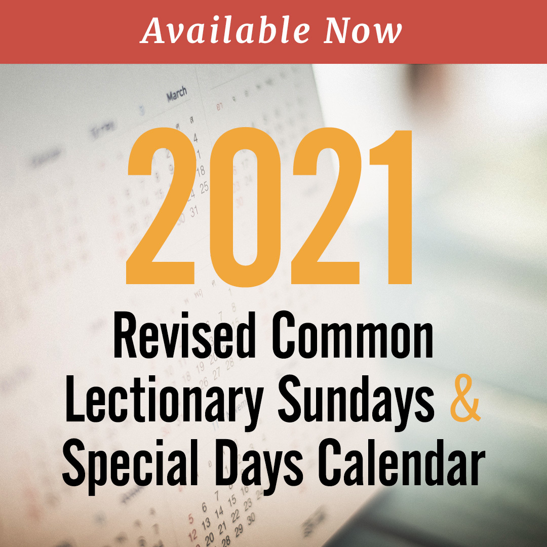 Discipleship Ministries | 2021 Revised Common Lectionary - Sundays &…