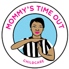 Mommy's Time Out Childcare Center