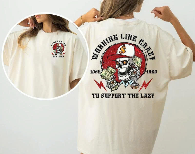 Working Like Crazy to Support the Lazy Sweatshirt – Funny Skull Graphic Pullover - Media 3