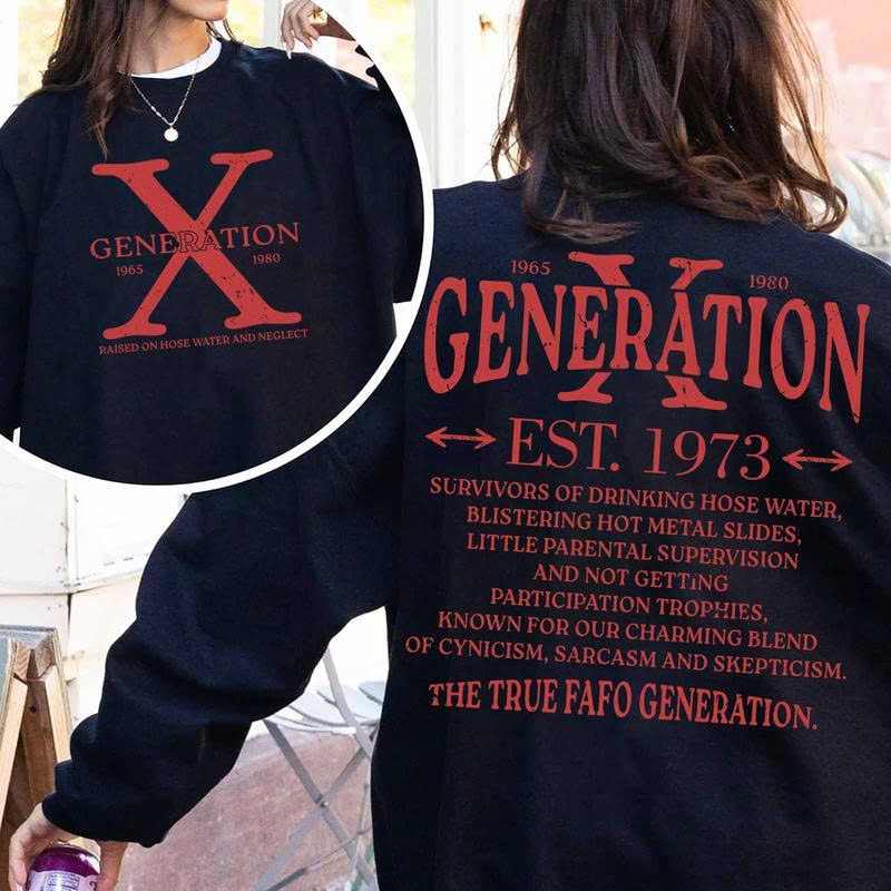 Generation X Sweatshirt – Funny Gen X Quote Pullover for Men & Women, Retro 70s Sarcastic Graphic Crewneck - Media 2