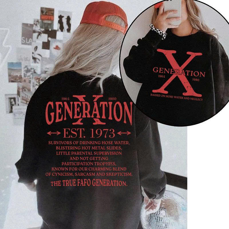 Generation X Sweatshirt – Funny Gen X Quote Pullover for Men & Women, Retro 70s Sarcastic Graphic Crewneck - Media 3