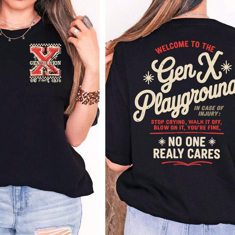 Gen X Playground T-Shirt – Funny Retro Graphic Tee for Gen X | “No One Really Cares” Sarcastic Shirt - Media 3