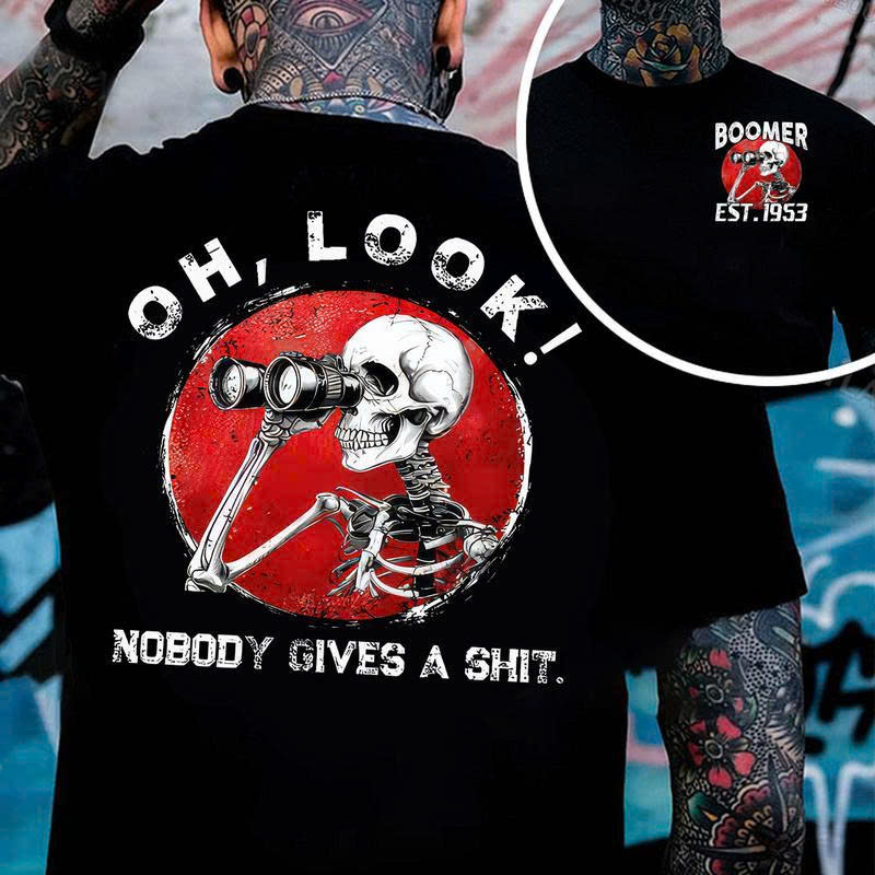 Boomer Skull T-Shirt: "Nobody Gives a Shit" Funny Sarcastic Tee Gift