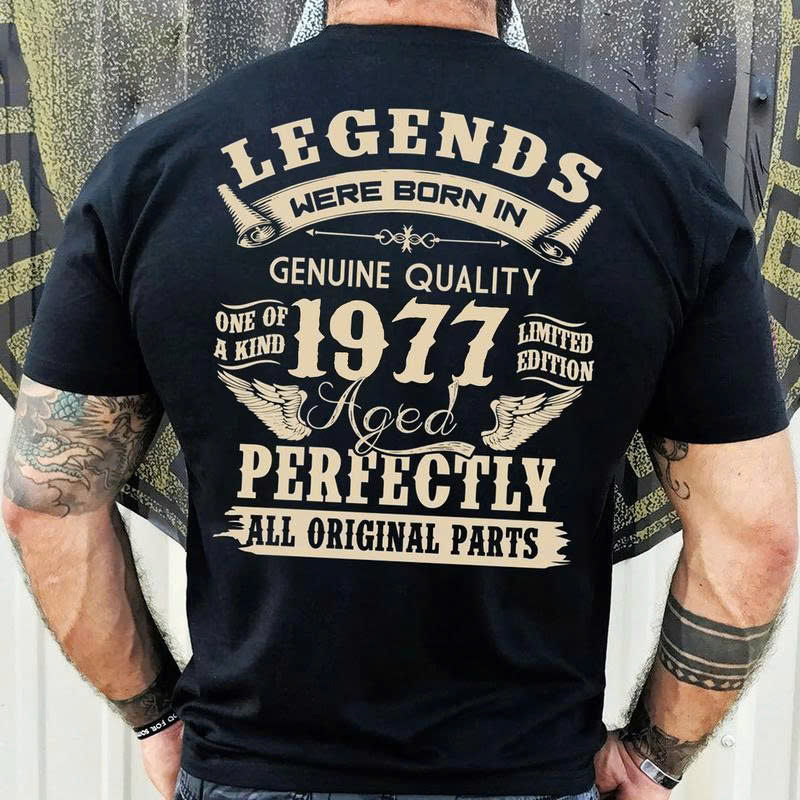1977 T-Shirt: Legends Were Born, Aged Perfectly Funny 48th Birthday Gift - Media 3