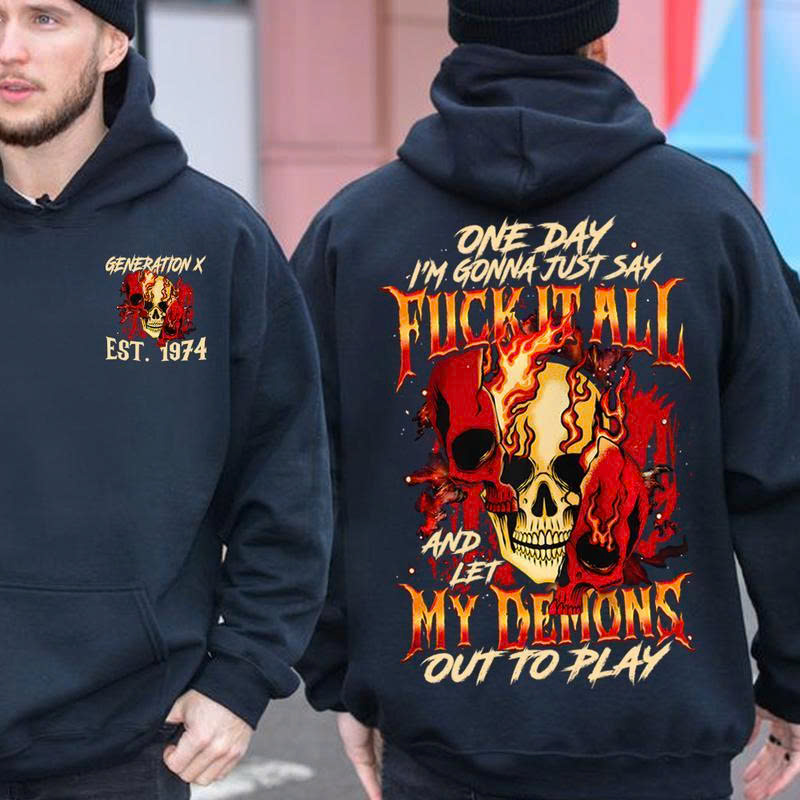 Generation X Est 1974 Hoodie - Let My Demons Out to Play | Fuck It All Skull Fire Sweatshirt - Media 3