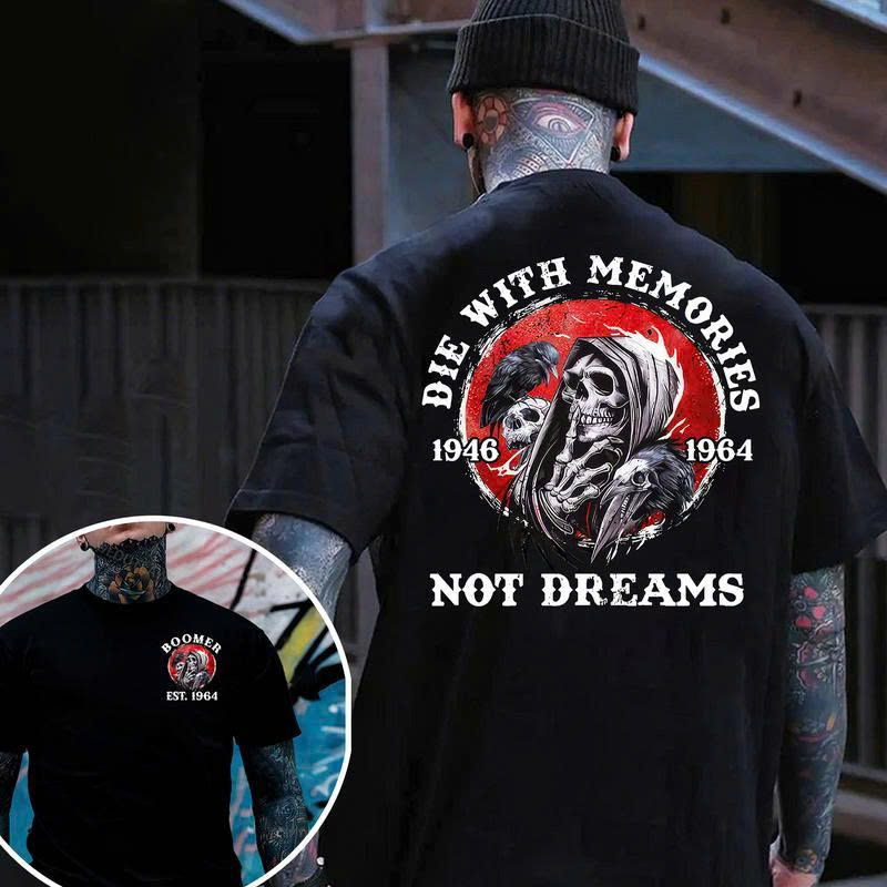 Boomer Est 1964 T-Shirt - Die With Memories Not Dreams | Grim Reaper Skull Graphic Tee - Media 2