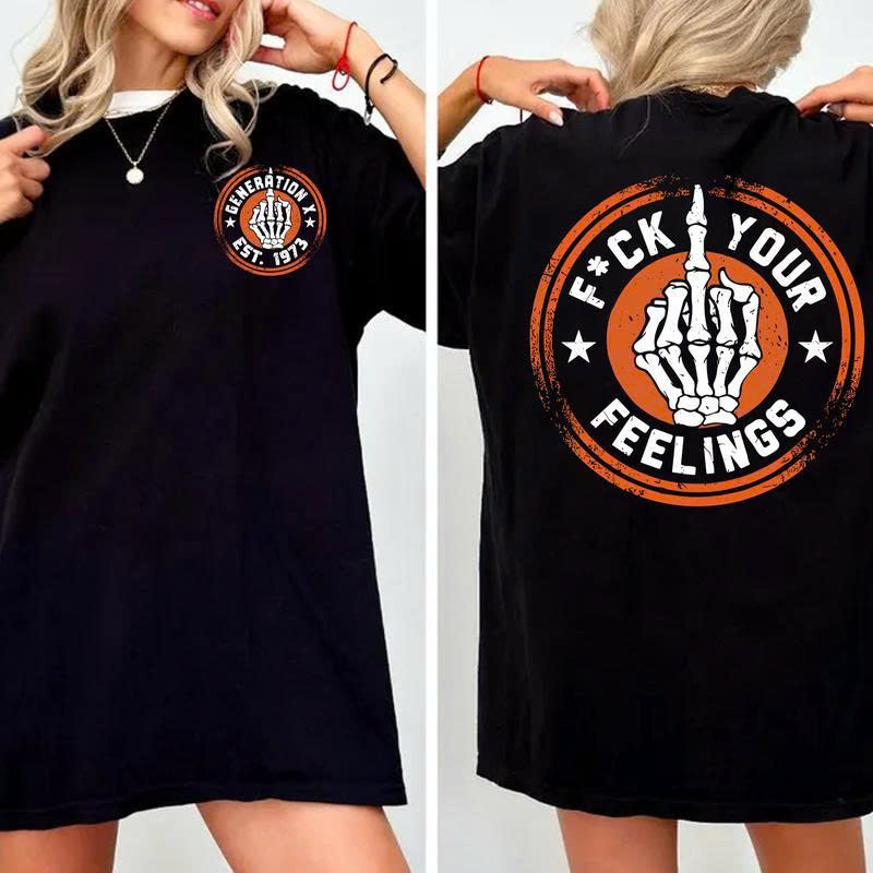 F*ck Your Feelings T-Shirt - Skeleton Middle Finger Graphic Tee | Badass Sarcastic Shirt - Media 2