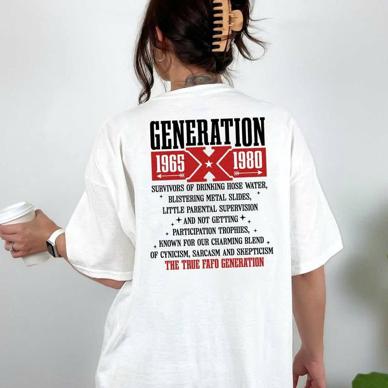 Generation X T-Shirt 1965-1980 - True FAFO Generation | Survivors of Hose Water & Hot Metal Slides Tee - Media 3