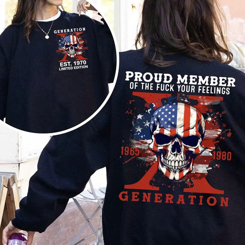 Gen X "Fuck Your Feelings" Sweatshirt | Patriotic Skull 1965-1980 - Media 3