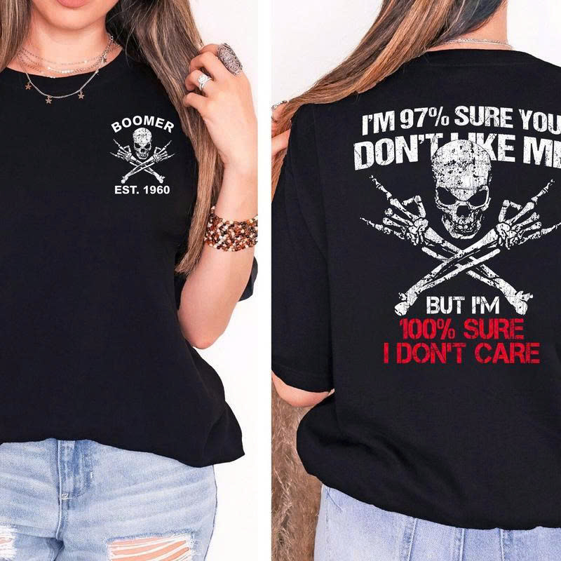 Funny Boomer T-Shirt | "I Don't Care" Skeleton Hand Skull Tee