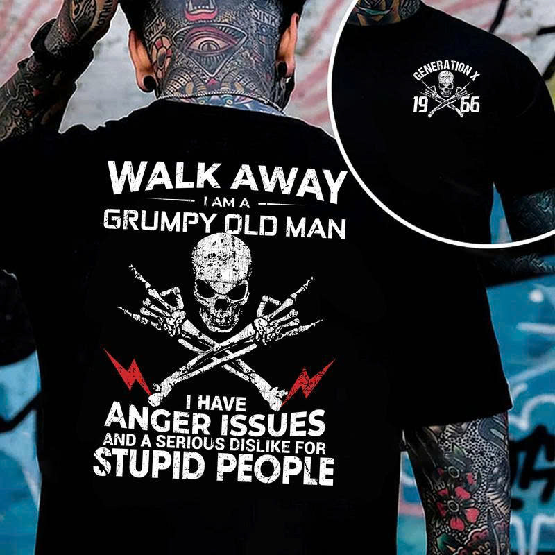 Grumpy Old Man T-Shirt | Anger Issues \& Serious Dislike for Stupid People - Media 2