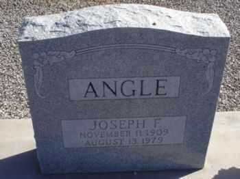ANGLE, JOSEPH F. - Graham County, Arizona | JOSEPH F. ANGLE - Arizona Gravestone Photos