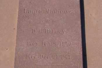 MATHEWS BARNEY, LAURA - Graham County, Arizona | LAURA MATHEWS BARNEY - Arizona Gravestone Photos