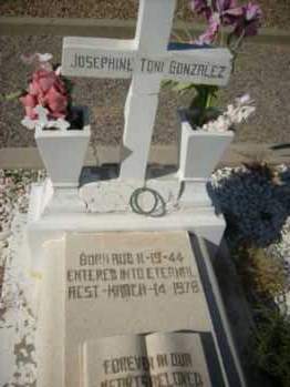 GONZALEZ, JOSEPHINE (TONI) - Graham County, Arizona | JOSEPHINE (TONI) GONZALEZ - Arizona Gravestone Photos