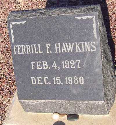 HAWKINS, FERRILL FREEMAN - Graham County, Arizona | FERRILL FREEMAN HAWKINS - Arizona Gravestone Photos