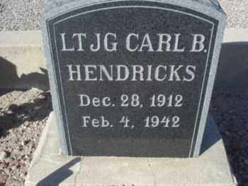 HENDRICKS, CARL BROWN - Graham County, Arizona | CARL BROWN HENDRICKS - Arizona Gravestone Photos