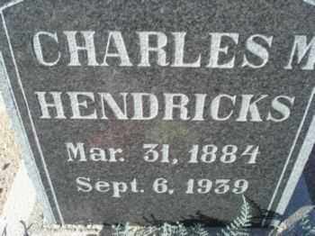 HENDRICKS, CHARLES MCHENRY - Graham County, Arizona | CHARLES MCHENRY HENDRICKS - Arizona Gravestone Photos