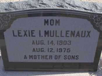 PALMER MULLENAUX, LEXIE IRENE - Graham County, Arizona | LEXIE IRENE PALMER MULLENAUX - Arizona Gravestone Photos