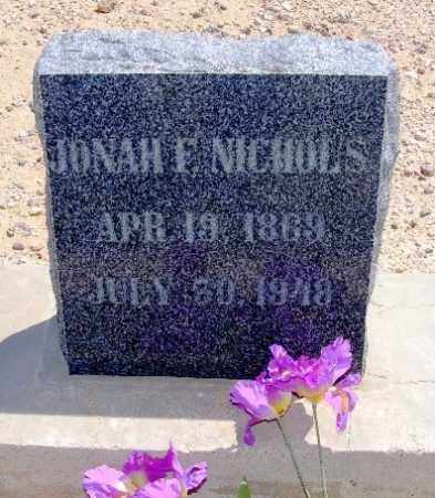 NICHOLS, JONAH F. - Graham County, Arizona | JONAH F. NICHOLS - Arizona Gravestone Photos