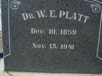 PLATT, WILLIAM ERASTUS (DR.) - Graham County, Arizona | WILLIAM ERASTUS (DR.) PLATT - Arizona Gravestone Photos