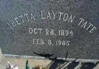 LAYTON TATE, IRETTA - Graham County, Arizona | IRETTA LAYTON TATE - Arizona Gravestone Photos