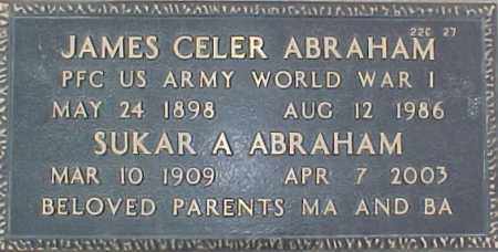 ABRAHAM, JAMES CELER - Maricopa County, Arizona | JAMES CELER ABRAHAM - Arizona Gravestone Photos