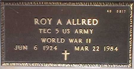 ALLRED, ROY A. - Maricopa County, Arizona | ROY A. ALLRED - Arizona Gravestone Photos