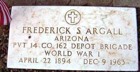 ARGALL, FREDERICK S. - Maricopa County, Arizona | FREDERICK S. ARGALL - Arizona Gravestone Photos