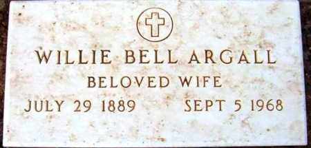ARGALL, WILLIE BELL - Maricopa County, Arizona | WILLIE BELL ARGALL - Arizona Gravestone Photos