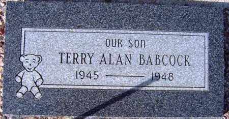 BABCOCK, TERRY ALAN - Maricopa County, Arizona | TERRY ALAN BABCOCK - Arizona Gravestone Photos