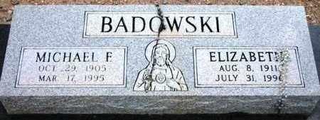 BADOWSKI, MICHAEL F. - Maricopa County, Arizona | MICHAEL F. BADOWSKI - Arizona Gravestone Photos
