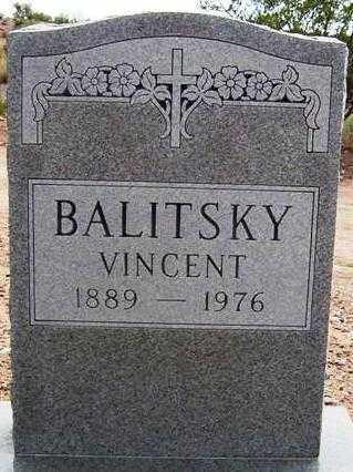 BALITSKY, VINCENT - Maricopa County, Arizona | VINCENT BALITSKY - Arizona Gravestone Photos