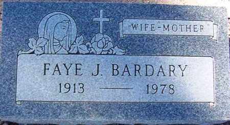 BARDARY, FAYE J. - Maricopa County, Arizona | FAYE J. BARDARY - Arizona Gravestone Photos
