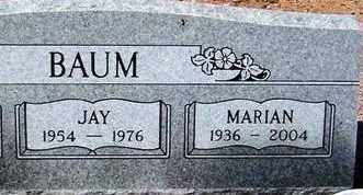 BAUM, RAY JAMES (JAY), JR - Maricopa County, Arizona | RAY JAMES (JAY), JR BAUM - Arizona Gravestone Photos