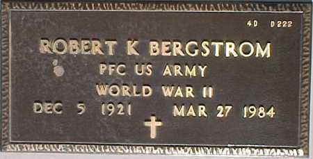 BERGSTROM, ROBERT K. - Maricopa County, Arizona | ROBERT K. BERGSTROM - Arizona Gravestone Photos