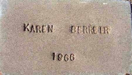BERREIR, KAREN - Maricopa County, Arizona | KAREN BERREIR - Arizona Gravestone Photos