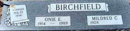 BIRCHFIELD, ONIE EVERETT - Maricopa County, Arizona | ONIE EVERETT BIRCHFIELD - Arizona Gravestone Photos
