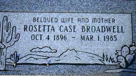 BROADWELL, ROSETTA - Maricopa County, Arizona | ROSETTA BROADWELL - Arizona Gravestone Photos